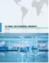 Global Butanediol Market 2018-2022